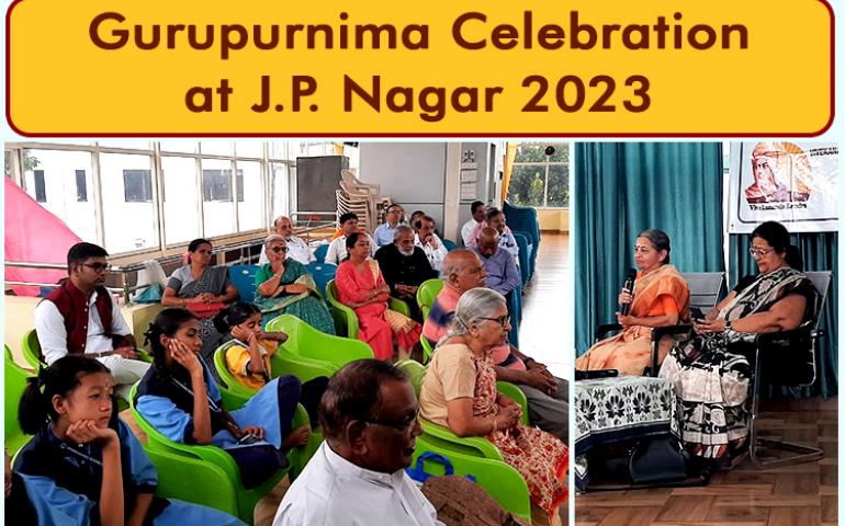 Gurupurnima Celebration at J.P. Nagar 2023