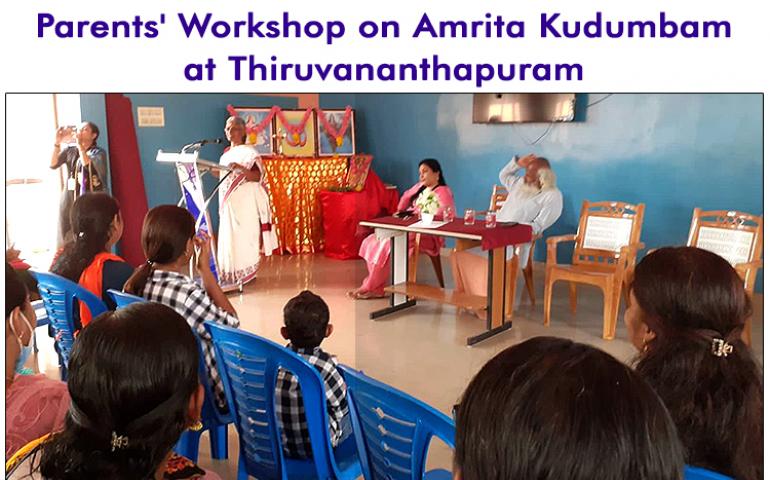 Parents’ Workshop on Amrita Kudumbam at Thiruvananthapuram