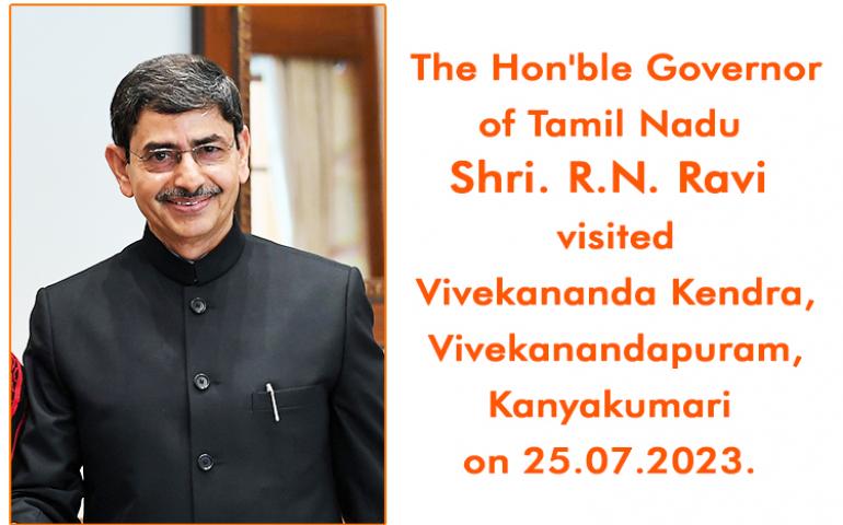 The Hon'ble Governor of Tamil Nadu Shri. R.N. Ravi visited Vivekananda Kendra campus in Kanyakumari
